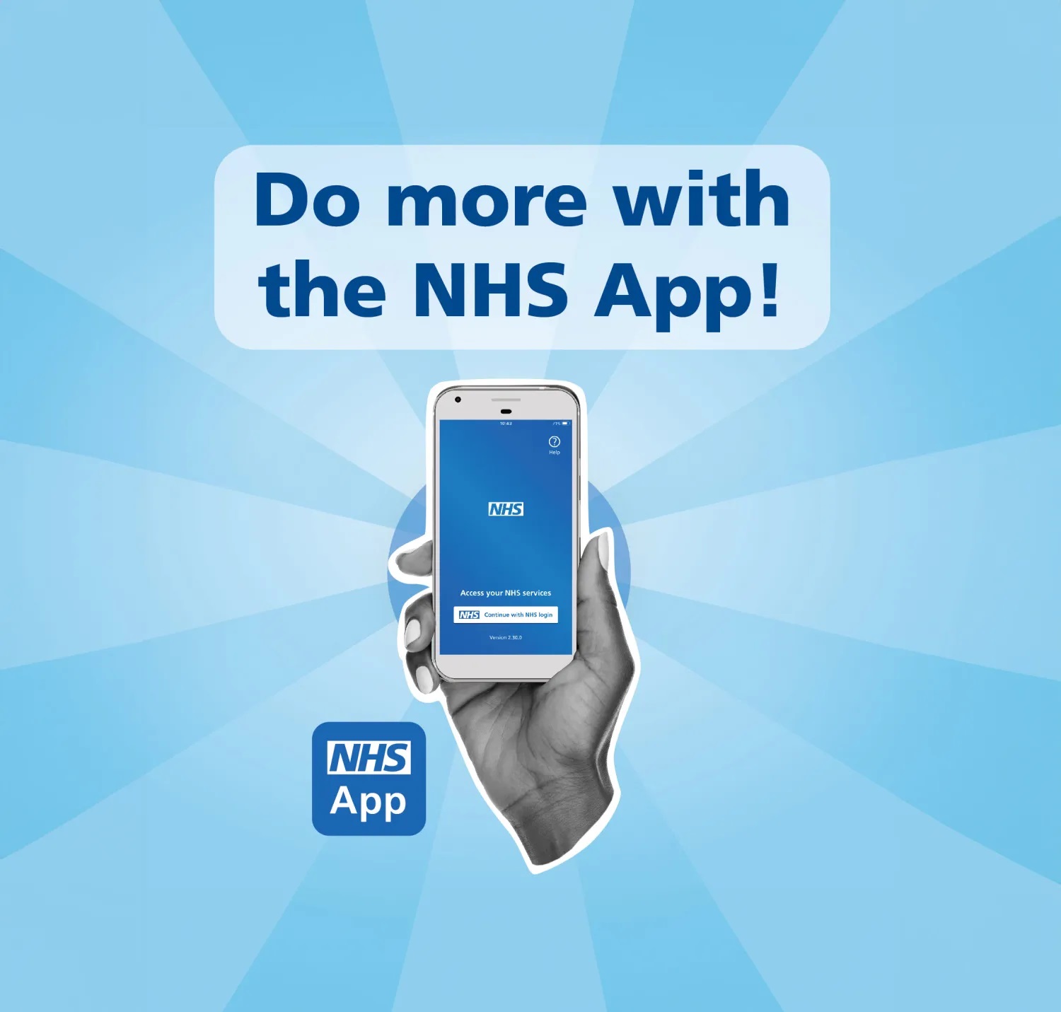 A hand holding a mobile phone, with a title above that reads, "Do more with the NHS App!".